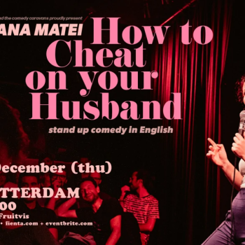 HOW TO CHEAT ON YOUR HUSBAND in ROTTERDAM • Stand-up Comedy in English